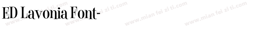 ED Lavonia Font字体转换